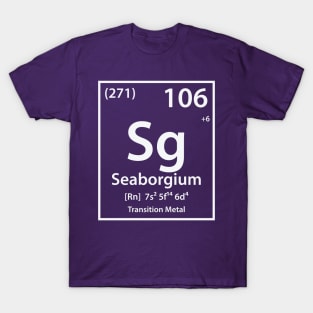 Seaborgium Element T-Shirt